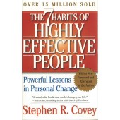 The 7 Habits of Highly Effective People by Stephen R. Covey